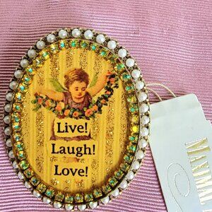 NEW JOHN WIND MAXIMAL ART "Live! Laugh !Love!" WREATH OVAL BROOCH